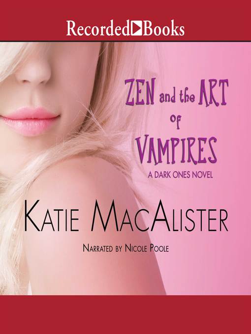 Title details for Zen and the Art of Vampires by Katie MacAlister - Available